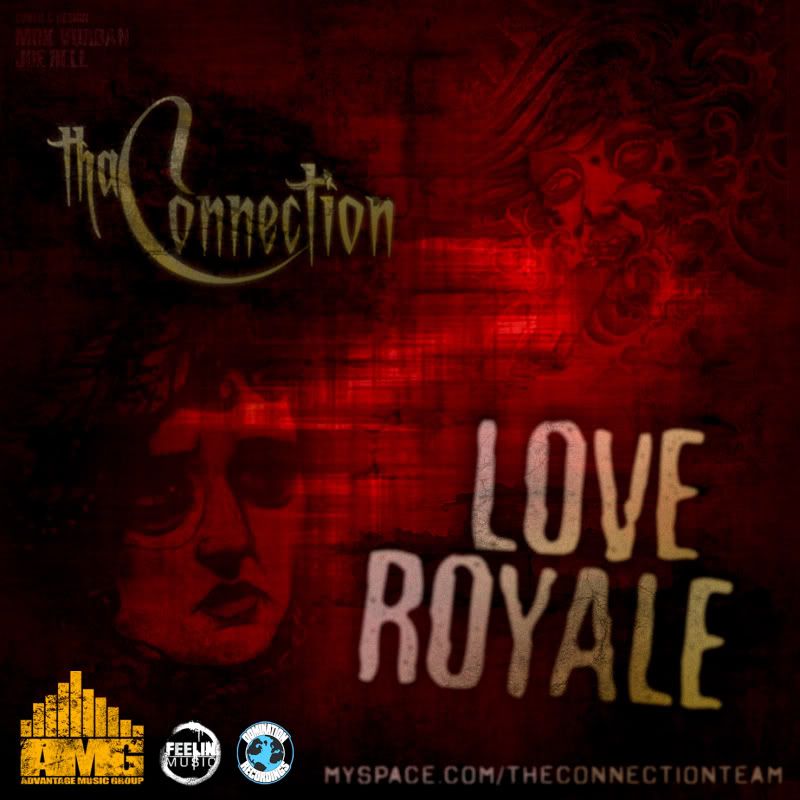 ThaConnection_-_LoveRoyale3.jpg picture by nyc1one