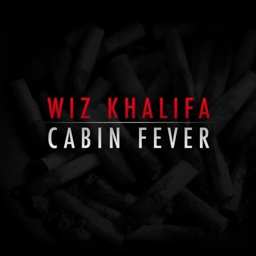 cabin fever wiz khalifa. DOWNLOAD: Wiz Khalifa – Cabin