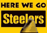 here wo go steelers Pictures, Images and Photos