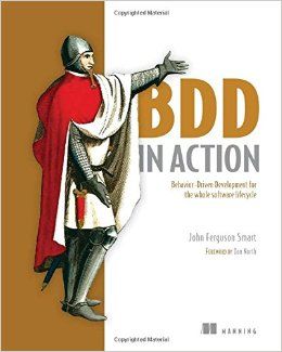 BDD in Action by John Smart